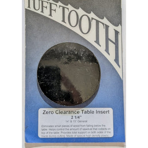 2 1/4" Zero Clearance Insert