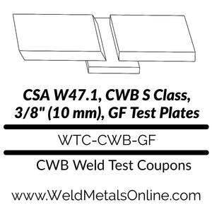 CSA W47.1 CWB S Class, GF Weld Test Coupons w/ backer